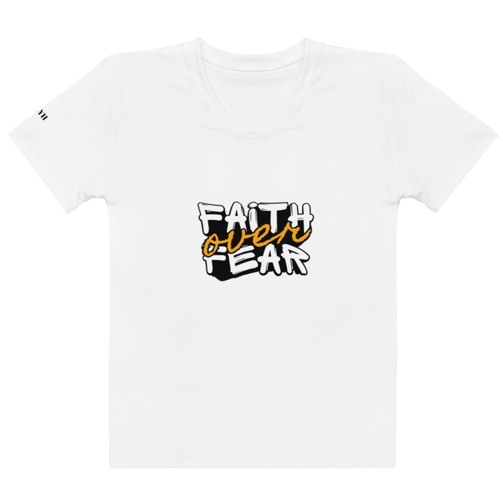 FAITH OVER FEAR Women's T-shirt